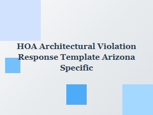 Arizona Hoa Architectural Violation Response Template
