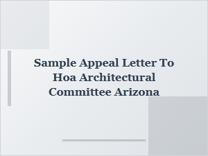 Sample Appeal Letter to Hoa Architectural Committee in Arizona