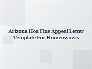 How to Appeal an Arizona Hoa Fine: a Homeowner’s Guide